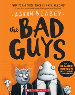 Scholastic The Bad Guys #1: The Bad Guys(The Bad Guys 1 The Bad Guys)