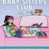 Scholastic The Baby-Sitters Club Graphix #15: Claudia And The Bad Joke(The Baby Sitters Club Graphix 15 Claudia And The Bad Joke) 2 Scholastic The Baby-Sitters Club Graphix #15: Claudia And The Bad Joke(The Baby Sitters Club Graphix 15 Claudia And The Bad Joke) -Curious Bear Toys 700 7