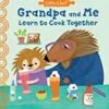Grandpa And Me Learn To Cook Together(Grandpa And Me Learn To Cook Together) -Curious Bear Toys 711m5aXAS4L. AC UY218 ML3