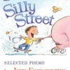 Harper Collins Silly Street: Selected Poems(Silly Street Selected Poems) 1 Harper Collins Silly Street: Selected Poems(Silly Street Selected Poems) -Curious Bear Toys 9780061765285 9e65d7e6 cc6f 4e1a bef3 555ba16f35e0