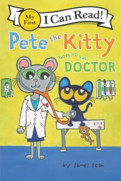 Harper Collins Pete The Kitty Goes To The Doctor(Pete The Kitty Goes To The Doctor)
