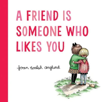 A Friend Is Someone Who Likes You(Copy of the thank you book padded board book) Harper Collins A Friend Is Someone Who Likes You(Copy Of The Thank You Book Padded Board Book) -Curious Bear Toys 9780544999190 c3f78b3b 8272 4338 826d 57ac71f779b7
