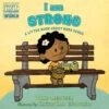 Penguin Random House I Am Strong: A Little Book About Rosa Parks(I Am Strong A Little Book About Rosa Parks)