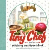 Penguin Random House The Tiny Chef(The Tiny Chef) 1 Penguin Random House The Tiny Chef(The Tiny Chef) -Curious Bear Toys 9780593115053 1