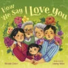 Penguin Random House How We Say I Love You(How We Say I Love You)