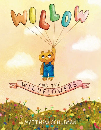 Willow and the Wildflowers(Willow and the wildflowers) Penguin Random House Willow And The Wildflowers(Willow And The Wildflowers) -Curious Bear Toys 9780593648308