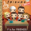 Penguin Random House F Is For Friends: An Alphabet Book | Little Golden Book(F Is For Friends Little Golden Book)