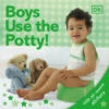 Penguin Random House Boys Use The Potty!(Boys Use The Potty) 2 Penguin Random House Boys Use The Potty!(Boys Use The Potty) -Curious Bear Toys 9780756614515