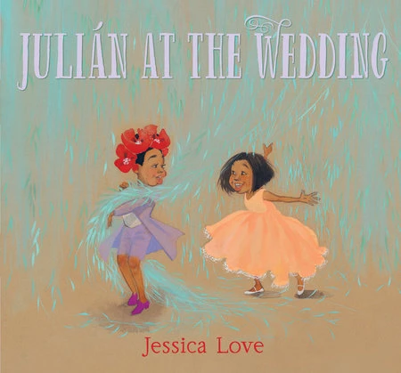 Julián at the Wedding(Julian at the wedding) Penguin Random House Julián At The Wedding(Julian At The Wedding) -Curious Bear Toys 9781536212389