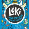 Penguin Random House Loki: A Bad God's Guide To Taking The Blame(Loki Bad Gods Guide To Taking) -Curious Bear Toys 9781536226300