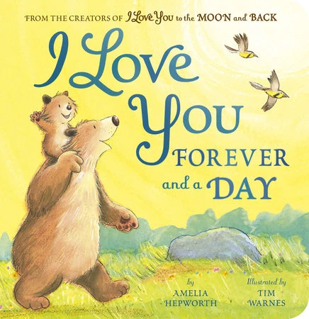 I Love You Forever and a Day(I love you forever and a day) Penguin Random House I Love You Forever And A Day(I Love You Forever And A Day) -Curious Bear Toys 9781664351172