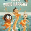 Penguin Random House The Adventures Of Team Pom: Squid Happens(The Adventures Of Team Pom Squid Happens) 1 Penguin Random House The Adventures Of Team Pom: Squid Happens(The Adventures Of Team Pom Squid Happens) -Curious Bear Toys 9781912497256