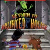 Choose Your Own Adventure: Return To Haunted House(Choose Your Own Adventure Return To Haunted House) -Curious Bear Toys 9781933390406