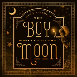 The Boy Who Loved The Moon(The Boy Who Loved The Moon)