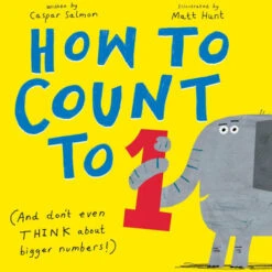 How To Count To ONE(How To Count To One)