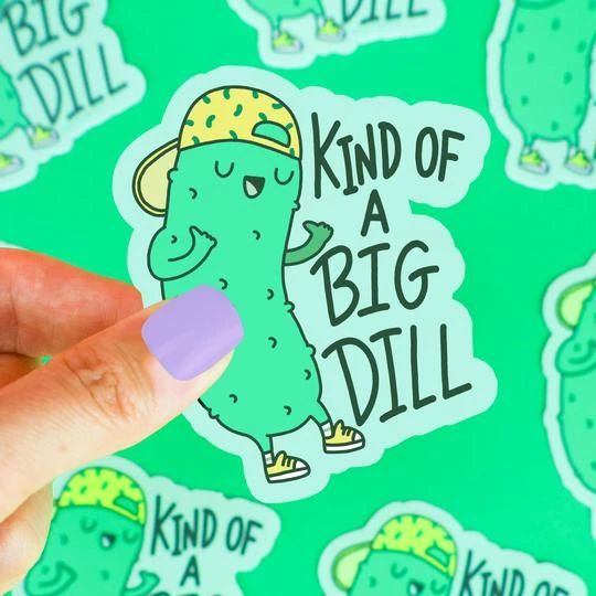 Kind Of A Big Dill Vinyl Sticker | Turtle's Soup(Kind of a big dill vinyl sticker) Kind Of A Big Dill Vinyl Sticker | Turtle's Soup(Kind Of A Big Dill Vinyl Sticker) -Curious Bear Toys Kind Of A Big Dill Vinyl Sticker Pickle Funny Pun Turtles Soup Decal 540x 8ef2bfb0 27e7 4688 ab33 1fb04df2b459