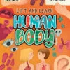My First Lift-The-Flap: Human Body(My First Lift The Flap Human Body)