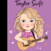 Taylor Swift | Little People, BIG DREAMS(Taylor Swift Little People Big Dreams)