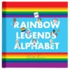 Rainbow Legends Alphabet Book(Rainbow Legends Alphabet Book 1) -Curious Bear Toys front 620x620 77f7e8d0 c3ba 4cee 87b0 5f73d3975f0e