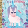 Penguin Random House Little Golden Book I’m A Unicorn(Little Golden Book I M A Unicorn)