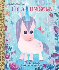 Penguin Random House Little Golden Book I’m A Unicorn(Little Golden Book I M A Unicorn)
