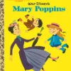 Penguin Random House Little Golden Book Walt Disney’s Mary Poppins(Little Golden Book Walt Disney S Mary Poppins Disney Classics)