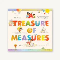 Chronicle Books A Treasure Of Measures(Treasure Of Measures)