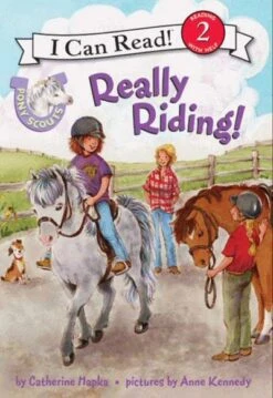 Harper Collins Pony Scouts: Really Riding!(Really Riding)