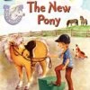Harper Collins Pony Scouts: The New Pony(The New Pony) -Curious Bear Toys ps new pony