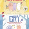 Smile Cry(Smile Cry) -Curious Bear Toys smile cry