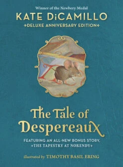 Penguin Random House The Tale Of Despereaux Deluxe Anniversary Edition(The Tale Of Despereaux Deluxe Anniversary Edition)