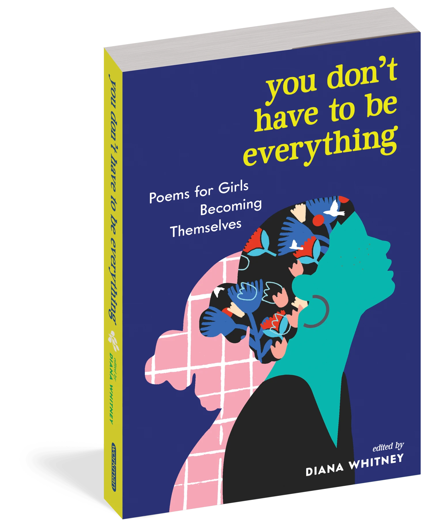 You Don't Have to Be Everything - Poems for Girls Becoming Themselves(You dont have to be everything poems for girls becoming themselves) You Don't Have To Be Everything - Poems For Girls Becoming Themselves(You Dont Have To Be Everything Poems For Girls Becoming Themselves) -Curious Bear Toys you dont have to be everything 1